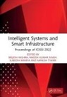 Brijesh Singh Mishra, Brijesh Mishra, Rakesh Kumar Singh, Manish Tiwari, Tiwari Manish, Subodh Wairya - Intelligent Systems and Smart Infrastructure