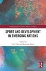 Cem (Istanbul Bilgi University Tinaz, Cem (The Hague University of Applied Scienc Tinaz, Brendon Knott, Knott Brendon, Cem Tinaz - Sport and Development in Emerging Nations