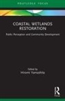 Hiromi Yamashita, Hiromi Yamashita, Yamashita Hiromi - Coastal Wetlands Restoration