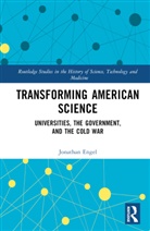 Jonathan Engel, Engel Jonathan - Transforming American Science