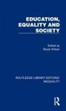 Bryan Wilson, Bryan Wilson - Education, Equality and Society