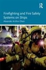 Alexander Arnfinn Olsen, Alexander Arnfinn (Rina Consulting Defence Olsen - Firefighting and Fire Safety Systems on Ships
