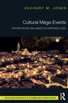 Zachary M. Jones - Cultural Mega-Events
