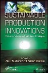 Alok Kumar (Lulea University of Technology Patel, Alok Kumar Patel, Kumar Sharma, Alok Kumar Patel, Amit Kumar Sharma, Sharma Amit Kumar - Sustainable Production Innovations