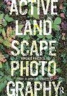 Anne C (State University of New York Godfrey, Anne C Godfrey - Active Landscape Photography