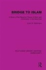Erich W. Bethmann, Bethmann Erich W. - Bridge to Islam