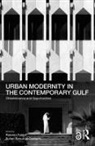 Roberto (Zayed University Fabbri, Sultan Sooud Al-Qassemi, Roberto Fabbri, Fabbri Roberto - Urban Modernity in the Contemporary Gulf