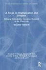 Elizabeth P. Cunningham, Caroline B. Ebby, Ebby Caroline B., Elizabeth T. Hulbert, Elizabeth T. (Ongoing Assessment Project Hulbert, Robert E. Laird... - Focus on Multiplication and Division