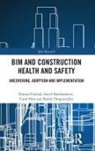 Saeed Banihashemi, Robin Drogemuller, Drogemuller Robin, Hamed (University of Canberra Golizadah, Hamed Golzad, Hamed (University of Canberra Golzad... - Bim and Construction Health and Safety