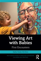 Kathy Danko-McGhee, Kathy (Owner of First Encounters Danko-Mcghee - Viewing Art With Babies