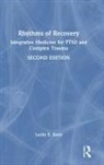 Leslie E. Korn, Leslie E. (Leslie Korn Institute for Integra Korn, Korn Leslie E. - Rhythms of Recovery