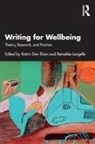 Katrin Lengelle Den Elzen, Katrin Den Elzen, Reinekke Lengelle - Writing for Wellbeing