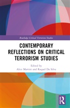 Alice (Universidad Complutense De Madrid Martini, Raquel da Silva, Alice Martini - Contemporary Reflections on Critical Terrorism Studies
