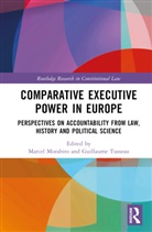 Marcel Tusseau Morabito, Marcel Morabito, Guillaume Tusseau, Tusseau Guillaume - Comparative Executive Power in Europe