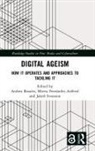 Andrea (Universitat Oberta De Catalunya Rosales, Mireia Fernández-Ardèvol, Andrea Rosales, Jakob Svensson, Svensson Jakob - Digital Ageism