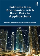 Fredrik Armerin, Fredrik Hoeft Armerin, Madeleine Hoeft - Information Economics With Real Estate Applications