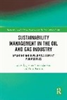 Joshua Yindenaba (University of Ghana Busine Abor, Joshua Yindenaba Abor, Amin Karimu - Sustainability Management in the Oil and Gas Industry