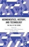 Armin (Karlsruhe Institute of Technology Grunwald, Armin Grunwald, Grunwald Armin, Alfred Nordmann, Nordmann Alfred, Martin Sand - Hermeneutics, History, and Technology