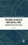 Neil Small, Small Neil - Failures in Health and Social Care