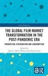 Qiao Wilson Li, Yanqiu Guan, Qiao Li, David Wilson - Global Film Market Transformation in the Post-Pandemic Era
