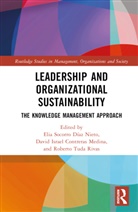 Elia Socorro Contreras Medina Diaz Nieto, David Israel Contreras Medina, Elia Socorro Díaz Nieto, Roberto Tuda Rivas - Leadership and Organizational Sustainability