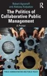 Robert Agranoff, Robert Kolpakov Agranoff, Agranoff Robert, Aleksey Kolpakov - Politics of Collaborative Public Management