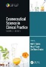 Neil S (Weill Medical College of Cornell U Sadick, Zoe Diana Draelos, Draelos Zoe Diana, Mary P Lupo, Neil S Sadick - Cosmeceutical Science in Clinical Practice