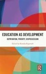 Ramdas (Department of Political Science Rupavath, Ramdas Rupavath, Rupavath Ramdas - Education As Development
