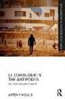 Antony Moulis, Moulis Antony - Le Corbusier in the Antipodes