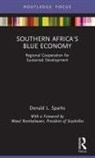 Donald L. Sparks, Sparks Donald L. - Southern Africa''s Blue Economy
