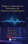 Krishan (Lpu Arora, Krishan Arora, Arora Krishan, Vikram Kumar, Kumar Vikram, Deepak Prashar... - Modern Computational Techniques for Engineering Applications