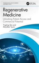 Tingting Qiu, Tingting Toumi Qiu, Mondher Toumi, Toumi Mondher - Regenerative Medicine