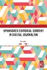Jonathan (University of East London Hardy, Jonathan Hardy, Hardy Jonathan - Sponsored Editorial Content in Digital Journalism