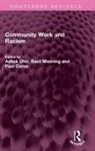 Ashok Manning Ohri, Paul Curno, Curno Paul, Basil Manning, Ashok Ohri, Ohri Ashok - Community Work and Racism