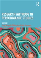 Craig (Southern Illinois Unive Gingrich-Philbrook, Craig Gingrich-Philbrook, Jake Simmons - Research Methods in Performance Studies