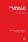 Jose Ortega Y Gasset, José Ortega y Gasset - Revolt of the Masses