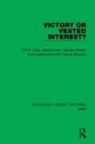 G.d.h. Cole, G.d.h. Laski Cole, Harold Laski, George Orwell, Mary Sutherland, Francis Williams... - Victory Or Vested Interest?