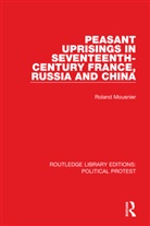 Roland Mousnier, Mousnier Roland - Peasant Uprisings in Seventeenth-Century France, Russia and China