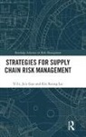 Ju'e Guo, Kin Keung Lai, Lai Kin Keung, Yi Li, Yi (Xi''an Jiaotong University Li, Li Yi - Strategies for Supply Chain Risk Management