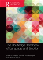 Sonya Fenigsen Pritzker, Janina Fenigsen, Sonya Pritzker, Pritzker Sonya, James Wilce, Wilce James - Routledge Handbook of Language and Emotion