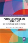 John Fenwick, John Johnston Fenwick, Fenwick John, Lorraine Johnston, Johnston Lorraine - Public Enterprise and Local Place