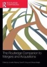 Annette (Copenhagen Business School Risberg, Annette King Risberg, David R. King, King David R., Olimpia Meglio, Meglio Olimpia... - Routledge Companion to Mergers and Acquisitions