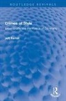 Jeff Ferrell - Crimes of Style