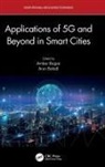 Ambar (Atria Institute of Technology Bajpai, Ambar Bajpai, Arun Balodi - Applications of 5g and Beyond in Smart Cities