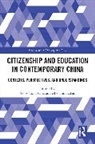 Yeow-Tong (University of Sydney Chia, Yeow-Tong Chia, Chia Yeow-Tong, Zhenzhou Zhao - Citizenship and Education in Contemporary China