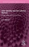 George Watson - Irish Identity and the Literary Revival
