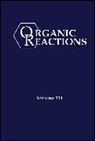 P. Andrew (Indiana University Evans, P Andrew Evans, P. Andrew Evans, Evans P. Andrew - Organic Reactions, Volume 114