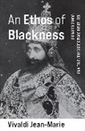 Vivaldi Jean-Marie, Jean-Marie Vivaldi - Ethos of Blackness
