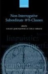 ?Ukasz (Postdoctoral Researcher Jedrzejowski, Lukasz (Postdoctoral Researcher Jedrzejowski, Łukasz Jędrzejowski, Carla Umbach - Non-Interrogative Subordinate Wh-Clauses