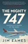 Jim Eames - Mighty 747